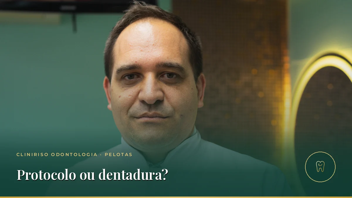 Protocolo ou dentadura: qual a diferença e qual escolher? — Cliniriso, Pelotas
