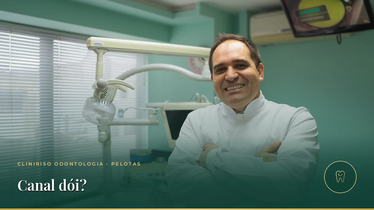 Tratamento de canal dói? Mitos e verdades — Cliniriso, Pelotas